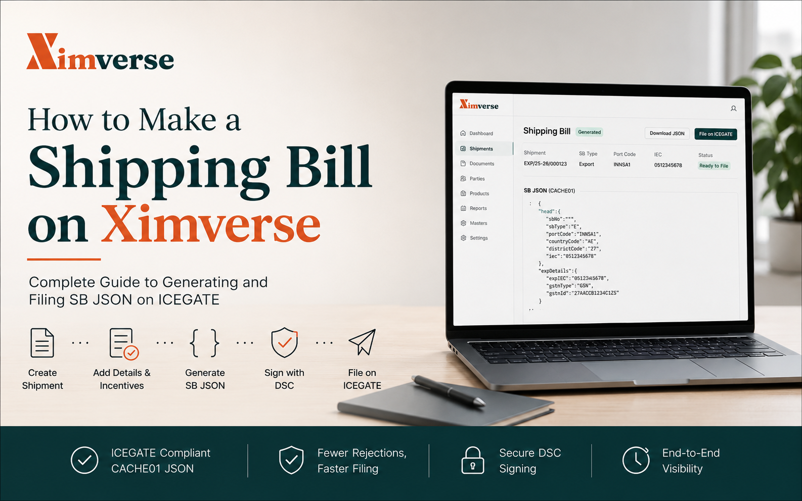 How to Make a Shipping Bill on Ximverse: A CHA's Guide to Generating and Filing the ICEGATE SB JSON